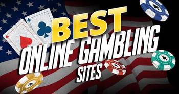 #1 Best Online Gambling Sites USA-Gamble Now for Real Money