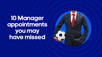 10 manager appointments you may have missed this summer