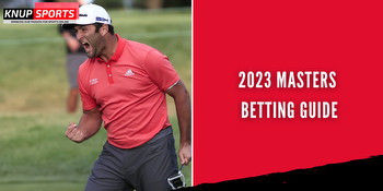 2023 Masters Betting Guide