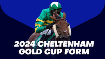 2024 Cheltenham Gold Cup Form: All the latest form guides for the Cheltenham Festival showpiece