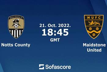 Notts County vs Maidstone United Prediction, Head-To-Head, Lineup, Betting Tips, Where To Watch Live Today English National League 2022 Match Details