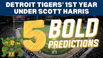 5 BOLD predictions for the Detroit Tigers in first year under Scott Harris