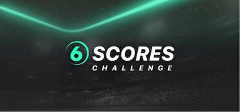 6 Scores Challenge returns for 2023-24 Premier League season with £1m jackpot
