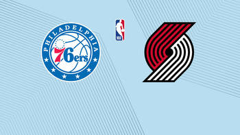 76ers vs. Trail Blazers: Free Live Stream, TV Channel, How to Watch