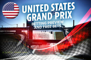 United States Grand Prix odds, betting preview and free bets: Latest offers as Red Bull seek to win constructors' championship