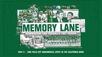 A Trip Down Memory Lane: EMU Pulls Off Monumental Upset In the California Bowl