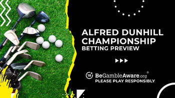 Alfred Dunhill Championship betting preview: odds, predictions and tips