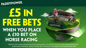 All customers can get £5 in free bets when you bet £10 on racing on Paddy Power!