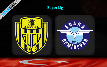 Ankaragucu vs Adana Demirspor Predictions, Tips & Preview