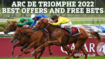 Arc de Triomphe 2022: Best horse racing free bets for new and existing customers