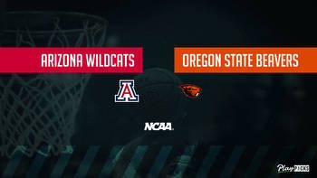 Arizona Vs Oregon State NCAA Basketball Betting Odds Picks & Tips
