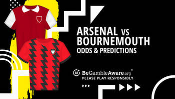 Arsenal vs Bournemouth prediction, odds and betting tips