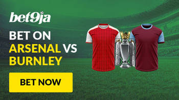 Arsenal vs Burnley Predictions: betting tips for the EPL match