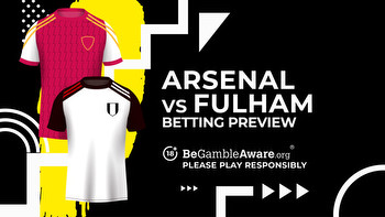 Arsenal vs Fulham prediction, odds, and betting tips