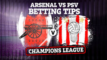 Arsenal vs PSV: Betting tips and preview for Champions League clash