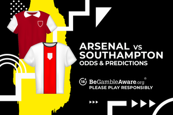 Arsenal vs Southampton Prediction, Odds and Betting Tips