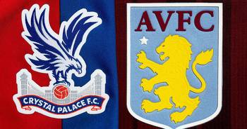 Aston Villa vs Crystal Palace betting tips: Premier League preview, predictions, team news and odds