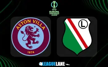 Aston Villa vs Legia Warsaw Prediction, Betting Tips & Preview