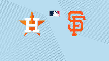 Astros vs. Giants: Start Time, Streaming Live, TV Channel, How to Watch