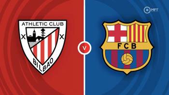 Athletic Bilbao vs Barcelona Prediction and Betting Tips