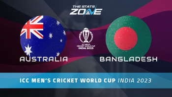 Australia vs Bangladesh Betting Preview & Prediction