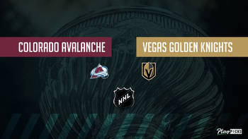 Avalanche Vs Golden Knights NHL Betting Odds Picks & Tips