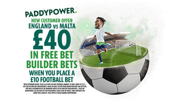 Back our 12/1 England vs Malta Bet Builder tip, plus get £40 in free bets with Paddy Power