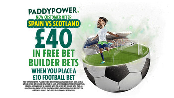 Back our HUGE 20/1 Spain vs Scotland Bet Builder tip PLUS a huge £40 in free bets with Paddy Power