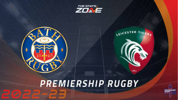 Bath vs Leicester Tigers