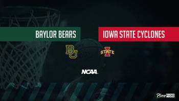 Baylor Vs Iowa State NCAA Basketball Betting Odds Picks & Tips