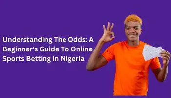 Beginner's Guide Sports Betting Nigeria