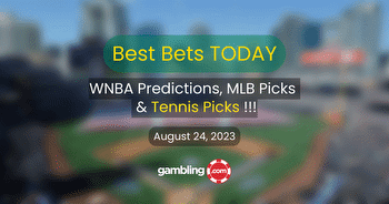 Best Bets Today: MLB Picks, WNBA Predictions & Tennis Picks