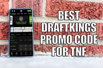 Best DraftKings promo code for TNF: Bet $5, get $200 guaranteed