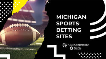 Best Michigan sports betting sites: Top MI sportsbooks in 2023