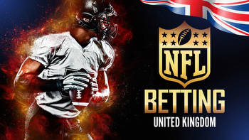Best NFL Betting Sites in the UK: Top NFL Sportsbooks & Odds
