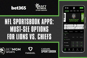 Best NFL sportsbook apps: All the best options for Lions vs. Chiefs