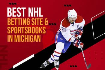 Best NHL betting sites and sportsbooks in Michigan
