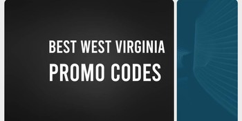 Best Sportsbook Promos and Bonus Codes in West Virginia for January 2024