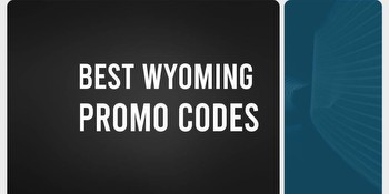 Best Sportsbook Promos and Bonus Codes in Wyoming for February 2024