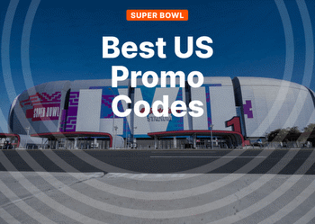 Best Super Bowl Betting Sportsbook Bonuses and Promo Codes
