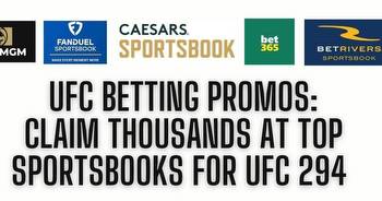 Best UFC Betting Sites & Sportsbook Apps Bonuses For UFC 294