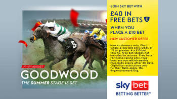 Bet £10 get £40 in free bets for Glorious Goodwood on Sky Bet