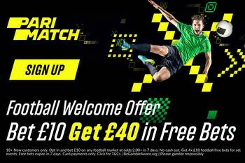 Bet £10 on football and get £40 in free bets with Parimatch on the Premier League this weekend