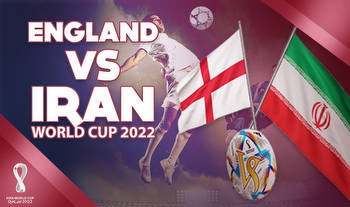 Bet on England vs Iran in the World Cup 2022: Odds, Betting Sites for UK Bettors, and More