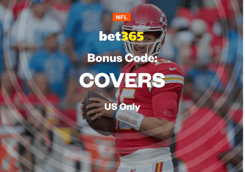 bet365 Bonus Code COVERS Unlocks Bet $1, Get $365 for Week 2 of the NFL