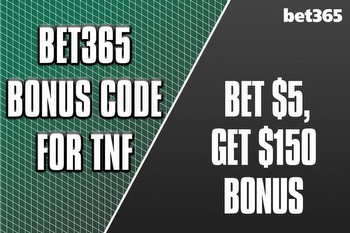 Bet365 bonus code for TNF: Bet $5, get $150 bonus for Chargers-Raiders