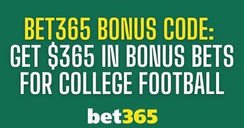 Bet365 bonus code FPBETS offers $365 college football bonus