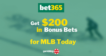 Bet365 Bonus Code GAMBLING: Get $200 for Best MLB Bets 05/29