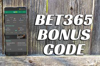 Bet365 Bonus Code: How to Sign Up, Claim Best Bonus This Week