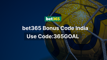bet365 Bonus Code India: 365GOAL (August, 2023)
